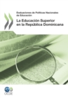 Image for Revision de Politicas Nacionales de Educacion Evaluaciones de Politicas Nacionales de Educacion: La Educacion Superior en la Republica Dominicana 2012