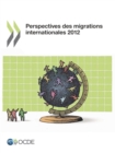 Image for Perspectives Des Migrations Internationales 2012