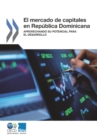 Image for Mercado De Capitales En Republica Dominicana : Aprovechando Su Potencial Para El Desarrollo