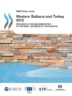 Image for SME policy index: Western Balkans and Turkey 2012 : progress in the implementation of the Small Business Act for Europe