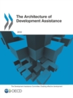 Image for The architecture of development assistance