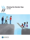 Image for Closing The Gender Gap Act Now