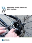 Image for Restoring Public Finances, 2012 Update
