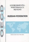 Image for OECD Environmental Performance Reviews: Russian Federation 1999