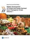 Image for Safety assessment of foods and feeds derived from transgenic crops