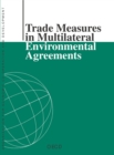 Image for Trade Measures in Multilateral Environmental Agreements