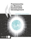 Image for Frameworks to Measure Sustainable Development An OECD Expert Workshop