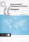 Image for OECD Environmental Performance Reviews: Hungary 2000