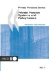 Image for Private Pension Systems and Policy Issues.: (Insurance and Pensions.) : No 1,