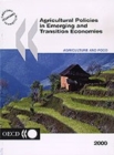 Image for Agricultural Policies in Emerging and Transition Economies: 2000.