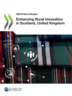 Image for OECD Rural Studies Enhancing Rural Innovation in Scotland, United Kingdom