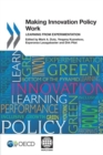 Image for Making innovation policy work  : learning from experimentation