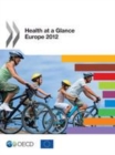 Image for Health At A Glance: Europe 2012.