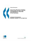 Image for Oecd Proceedings Assuring Nuclear Safety Competence into the 21st Century: Workshop Proceedings, Budapest, Hungary 12-14 October 1999