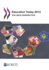 Image for Education today 2013: the OECD perspective.