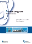 Image for Nuclear energy and renewables : system effects in low-carbon electricity systems