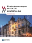 Image for Etudes Economiques De L&#39;Ocde : Luxembourg 2012