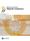 Image for Reformes Economiques 2013 : Objectif Croissance