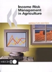 Image for Income Risk Management in Agriculture.