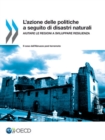 Image for L&#39;Azione Delle Politiche A Seguito Di Disastri Naturali : Aiutare Le Regioni A Sviluppare Resilienza - Il Caso Dell&#39;Abruzzo Post Terr