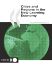 Image for Cities and Regions in the New Learning Economy: Oecd Code 962001021p1.