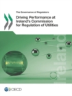 Image for Driving performance at Ireland&#39;s Commission for Regulation of Utilities