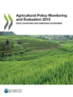 Image for Agricultural Policy Monitoring And Evaluation 2013: OECD Countries And Emerging Economies.