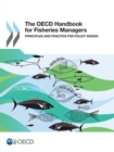Image for The OECD handbook for fisheries managers: principles and practice for policy design