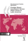 Image for Development Centre Seminars Foreign Direct Investment versus other Flows to Latin America