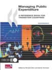 Image for Managing Public Expenditure: a Reference Book for Transition Countries.