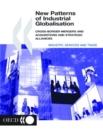 Image for New Patterns of Industrial Globalisation Cross-border Mergers and Acquisitions and Strategic Alliances