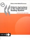 Image for China&#39;s Agriculture in the International Trading System