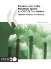 Image for Environmentally Related Taxes in Oecd Countries: Issues and Strategies