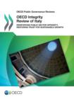 Image for OECD integrity review of Italy : reinforcing public sector integrity, restoring trust for sustainable growth
