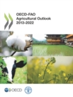Image for OECD-FAO agricultural outlook 2013-2022.