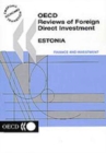 Image for Oecd Reviews of Foreign Direct Investment Estonia