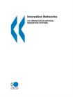 Image for Innovative Networks: Co-Operation in National Innovation Systems