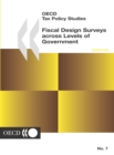 Image for Oecd Tax Policy Studies Fiscal Design Surveys Across Levels of Government: No. 7.