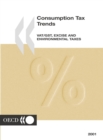Image for Consumption Tax Trends: Vat/gst, Excise and Environmental Taxes