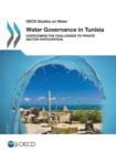 Image for Water governance in Tunisia : overcoming the challenges to private sector participation