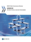 Image for OECD Public Governance Reviews: Greece: Reform Of Social Welfare Programmes