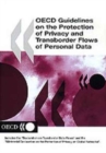 Image for Oecd Guidelines on the Protection of Privacy and Transborder Flows of Personal Data