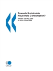 Image for Towards Sustainable Household Consumption? : Trends and Policies in OECD Countries