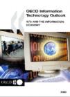 Image for OECD Information Technology Outlook : ICTs and the Information Economy