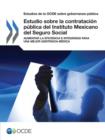 Image for Estudio Sobre La Contratacion Publica del Instituto Mexicano del Seguro Social