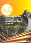 Image for Developing China&#39;s Natural Gas Market