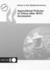Image for China in the Global Economy : Agricultural Policies in China After WTO Accession