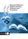 Image for Beyond rhetoric  : adult learning policies and practices