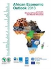 Image for African economic outlook 2013: structural transformation and natural resources