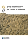 Image for Lucha Contra La Erosion De La Base Imponible Y El Traslado De Beneficios